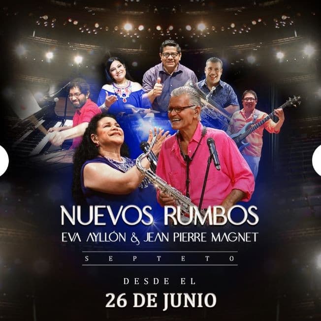 Event - Eva Ayllon & Jean Pierre Magnet Nuevos Rumbos - Online, Online - June 26, 2021 | concert tickets