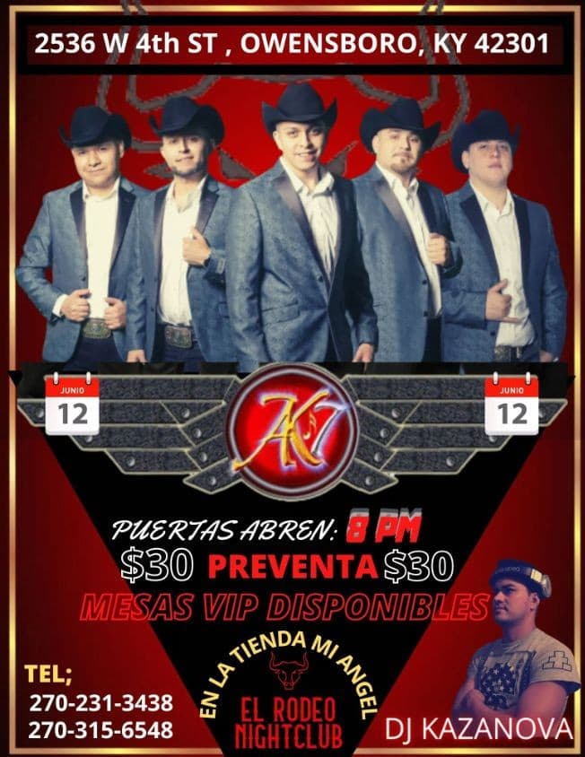 Event - AK-7 en Vivo en El Rodeo Night Club! - Owensboro, Kentucky - June 12, 2021 | concert tickets