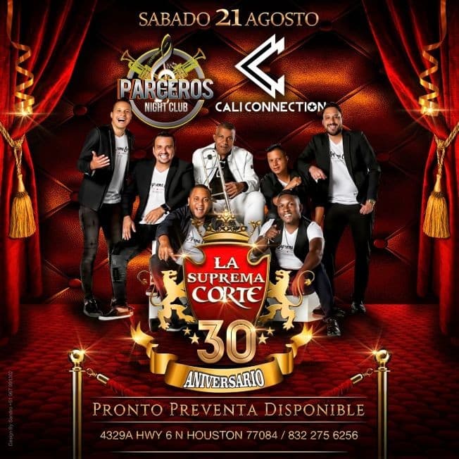 Event - LA SUPREMA CORTE. 30 Aniversario - Houston, Texas - August 21, 2021 | concert tickets