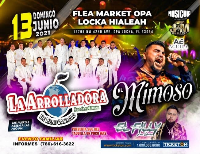 Event - La Arrolladora Banda El Limon, El Mimoso y El Filly! - Opa-locka, Florida - June 13, 2021 | concert tickets