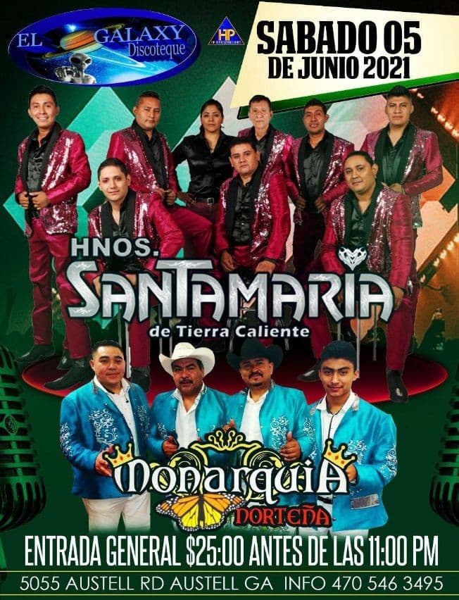 Event - Hermanos Santa Maria y Monarquía Norteña en Vivo! - AUSTELL, Georgia - June 5, 2021 | concert tickets