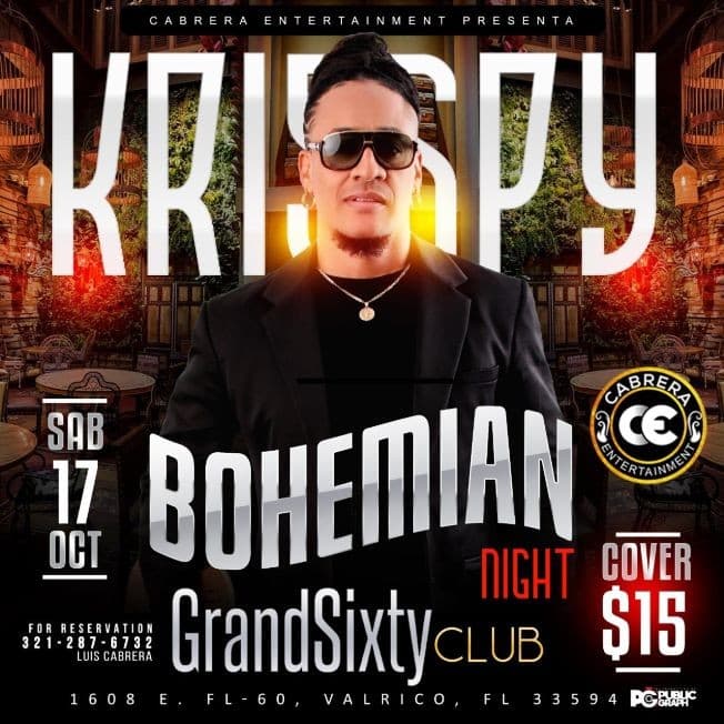 Event - KRISSPY EL FLOW NOCHE BOHEMIA - Valrico, Florida - October 17, 2020 | concert tickets