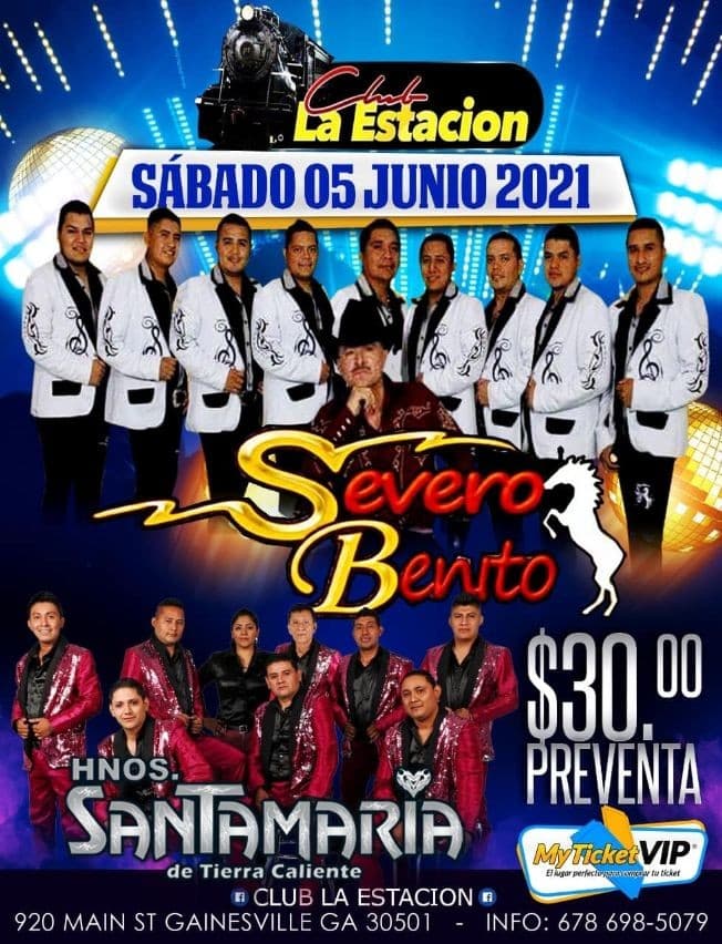 Event - Severo Benito y Hermanos Santa Maria de Tierra Caliente en Vivo! - Gainesville, Georgia - June 5, 2021 | concert tickets
