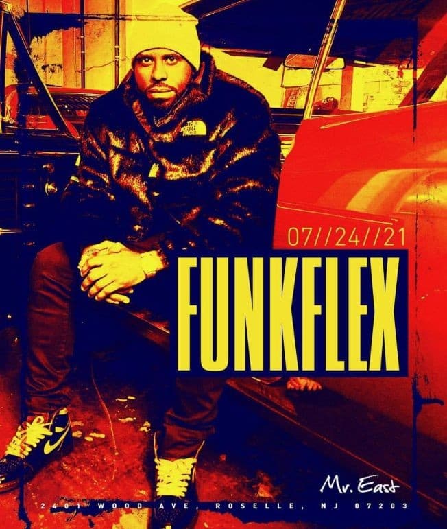 Event - Latin Vibe Saturdays Funkflex Live At Mister East - Roselle, New Jersey - July 24, 2021 | concert tickets