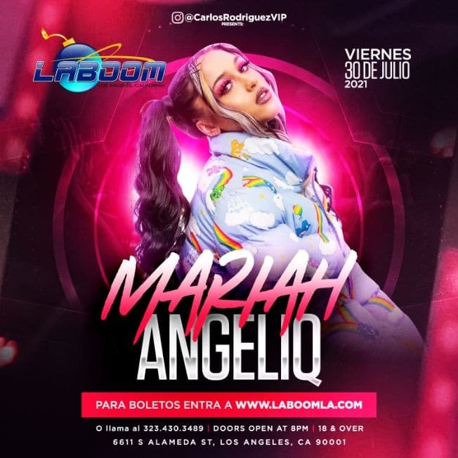 Event - MARIAH ANGELIQ en LA BOOM! - Los Angeles, California - July 30, 2021 | concert tickets