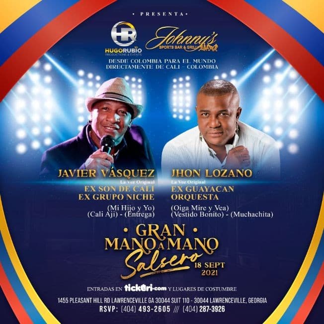 Event - Javier Vasquez Ex Grupo niche vs Jhon Lozano Ex Guayacan  en Gran Mano a Mano Salsero! - Lawrenceville, Georgia - September 18, 2021 | concert tickets