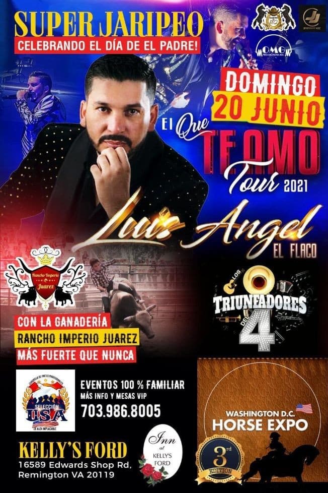 Event - Super Jaripeo con Luis Angel El Flaco en Vivo! - Remington, Virginia - June 20, 2021 | concert tickets