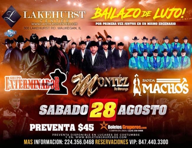 Event - GRUPO MONTEZ DE DURANGO, GRUPO EXTERMINADOR, BANDA MACHOS - Waukegan, Illinois - August 28, 2021 | concert tickets