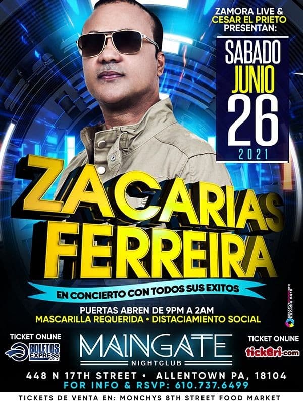 Event - ZACARIAS FERRIERA En Concierto - Allentown, Pennsylvania - June 26, 2021 | concert tickets