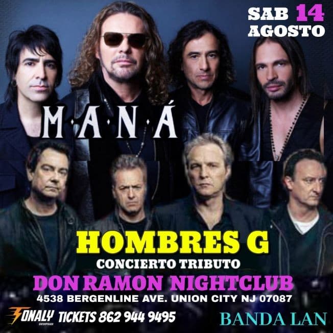Event - TRIBUTO A HOMBRE G Y MANA - Union City, New Jersey - 14 de agosto de 2021 | concert tickets