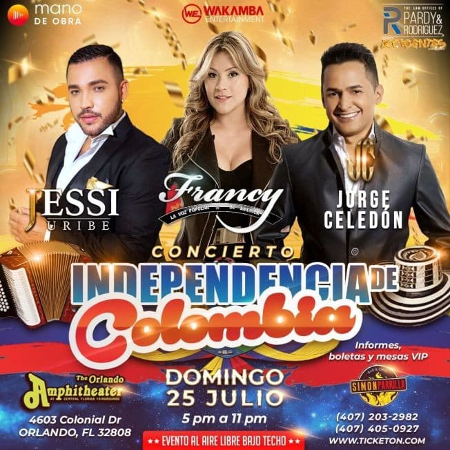 Event - CONCIERTO INDEPENDENCIA DE COLOMBIA JUNTO A JESSI URIBE, FRANCY Y JORGE CELEDON! Orlando Florida - Orlando, Florida - July 25, 2021 | concert tickets