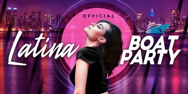 Event - OFFICIAL Latina Friday Night Boat Party on Luxurious Yacht Cruise Infinity - New York, New York - September 17, 2021 | concert tickets