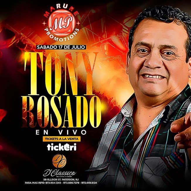 Event - TONY ROSADO EN NEW JERSEY - Paterson, New Jersey - July 17, 2021 | concert tickets