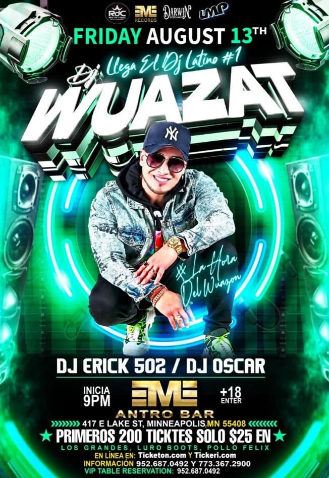 Event - WUAZAT - LLEGA EL DJ LATINO #1 ( CANCELED ) - Minneapolis, Minnesota - August 13, 2021 | concert tickets