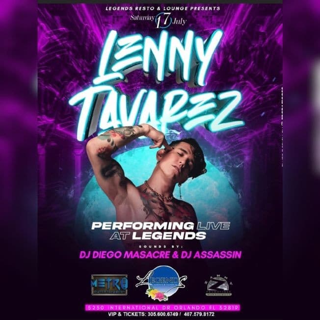 Event - LENNY TAVAREZ Performing Live! - Orlando, Florida - July 17, 2021 | concert tickets