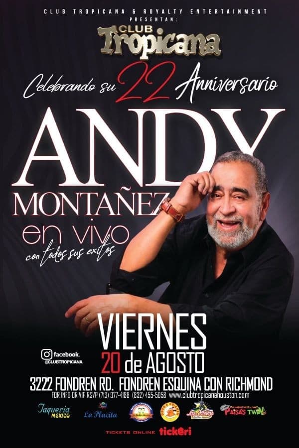 Event - ANDY MONTAÑEZ EN CONCIERTO CANCELED - Houston, Texas - August 20, 2021 | concert tickets