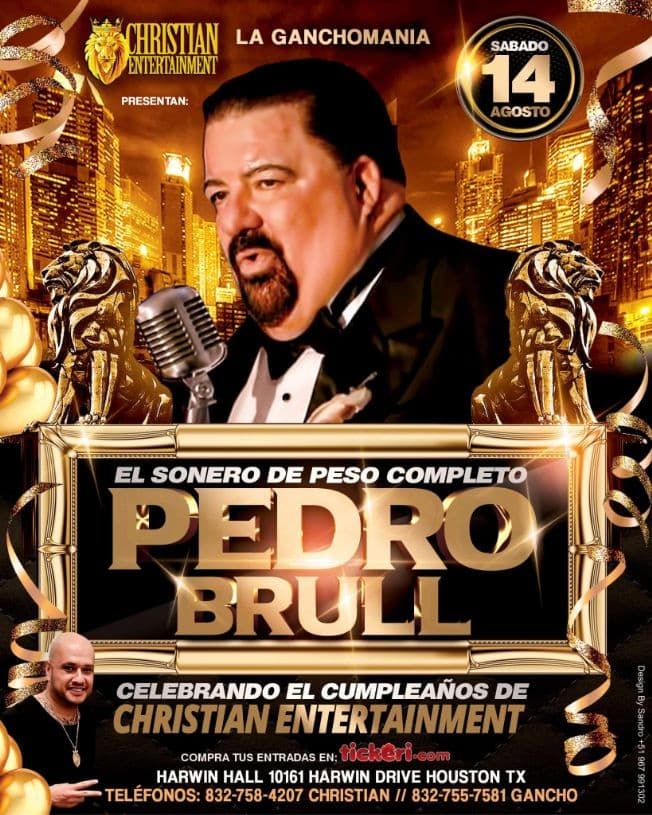 Event - PEDRO BRULL en Concierto - Houston, Texas - August 14, 2021 | concert tickets