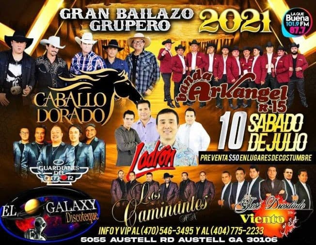 Event - CABALLO DORADO, BANDA ARKANGEL R-15, GUARDIANES DEL AMOR, LOS CAMINANTES, JOSE DIOSDADO Y SU VIENTO Y SOL EN CONCIERTO - AUSTELL, Georgia - July 10, 2021 | concert tickets