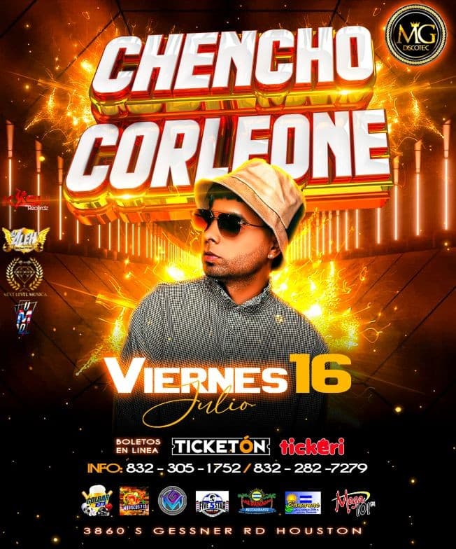 Event - Chencho Corleone - Houston, Texas - 16 de julio de 2021 | concert tickets