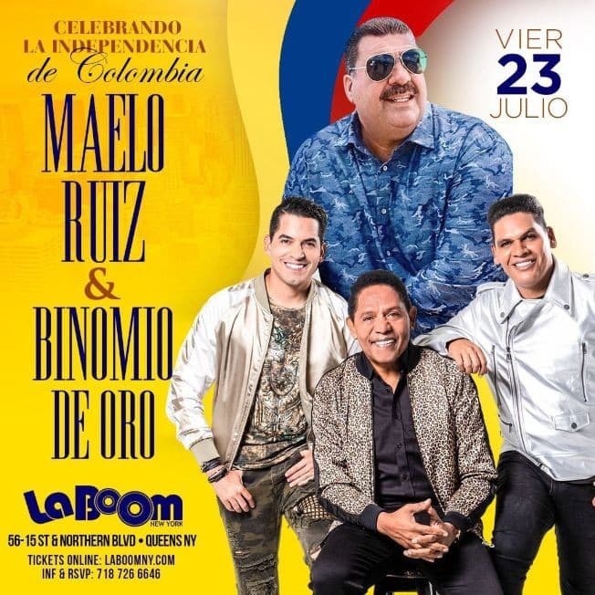 Event - MAELO RUIZ, BINOMIO DE ORO, CELEBRANDO LA INDEPENDENCIA DE COLOMBIA - Woodside, New York - July 23, 2021 | concert tickets