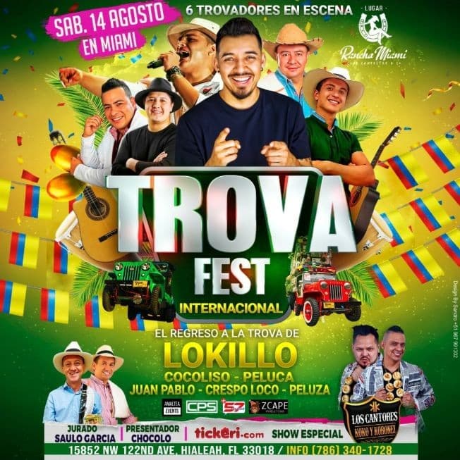Event - Trova Fest Internacional Miami con Cocoliso, Juan Pablo, Peluca , Crespo Loco , Peluza y el Regreso a La Trova del #1 LOKILLO - Hialeah, Florida - August 14, 2021 | concert tickets