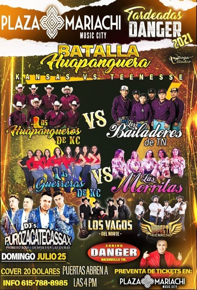 Event - LOS HUAPANGUEROS DE KC Vs LOS BAILADORES DE TN, LAS GUERRERAS DE KC Vs LAS MORRITAS, LOS VAGOS DEL NORTE, IMPACTO SIERREÑO - Nashville, Tennessee - July 25, 2021 | concert tickets