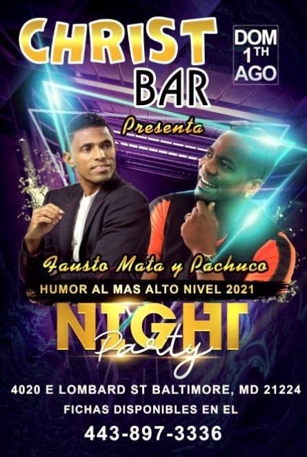 Event - FAUSTO MATA Y PACHUCO HUMOR AL MAS ALTO NIVEL - Baltimore, Maryland - 1 de agosto de 2021 | concert tickets