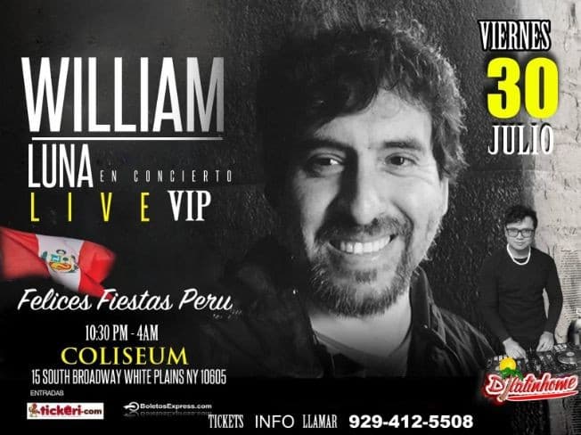 Event - WILLIAM LUNA EN CONCIERTO " LIVE VIP " - White Plains, New York - July 30, 2021 | concert tickets