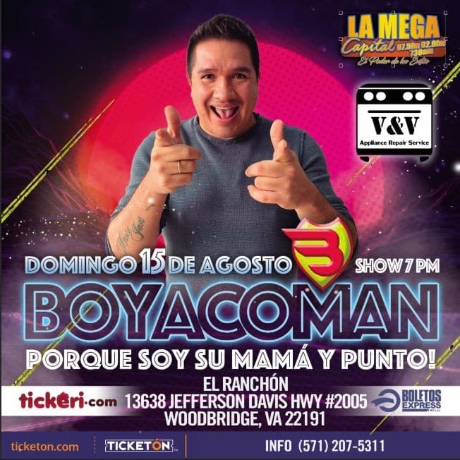 Event - Boyacoman - Soy Su Mamá y Punto! - Woodbridge, Virginia - August 15, 2021 | concert tickets