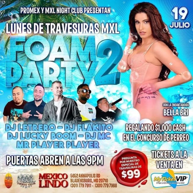 Event - FOAM PARTY 2 EN BLADENSBURG MARYLAND - Bladensburg, Maryland - July 19, 2021 | concert tickets
