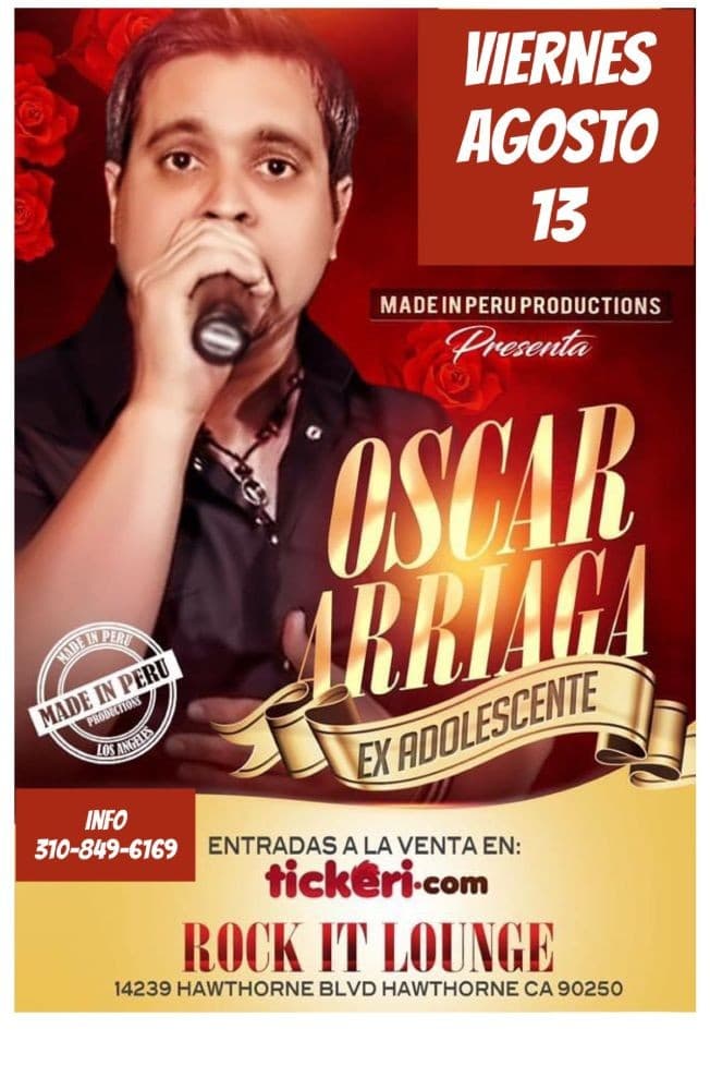 Event - Oscar Arriaga Ex adolescentes en Vivo! - Hawthorne, California - August 13, 2021 | concert tickets