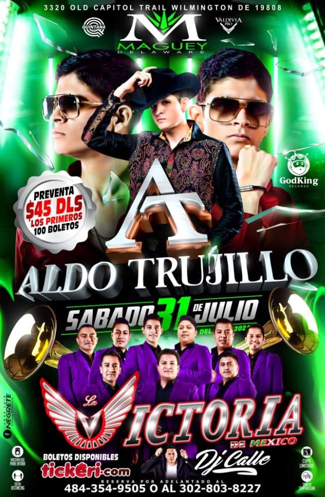 Event - ALDO TRUJILLO Y LA VICTORIA DE MEXICO - Wilmington, Delaware - July 31, 2021 | concert tickets