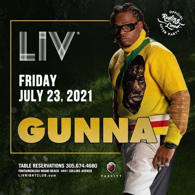 Event - Rolling Loud Weekend Gunna Live At LIV - Miami Beach, Florida - July 23, 2021 | concert tickets