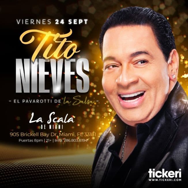 Event - TITO NIEVES EN MIAMI - Miami, Florida - September 24, 2021 | concert tickets