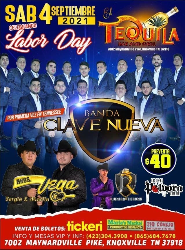 Event - BANDA CLAVE NUEVA POR PRIMERA VEZ EN TENNESSEE, HERMANOS VEGA SERGIO & MARTIN, EL JUNIOR DE TIJUANA EN CONCIERTO ! KNOXVILLE TENNESSEE - Knoxville, Tennessee - September 4, 2021 | concert tickets