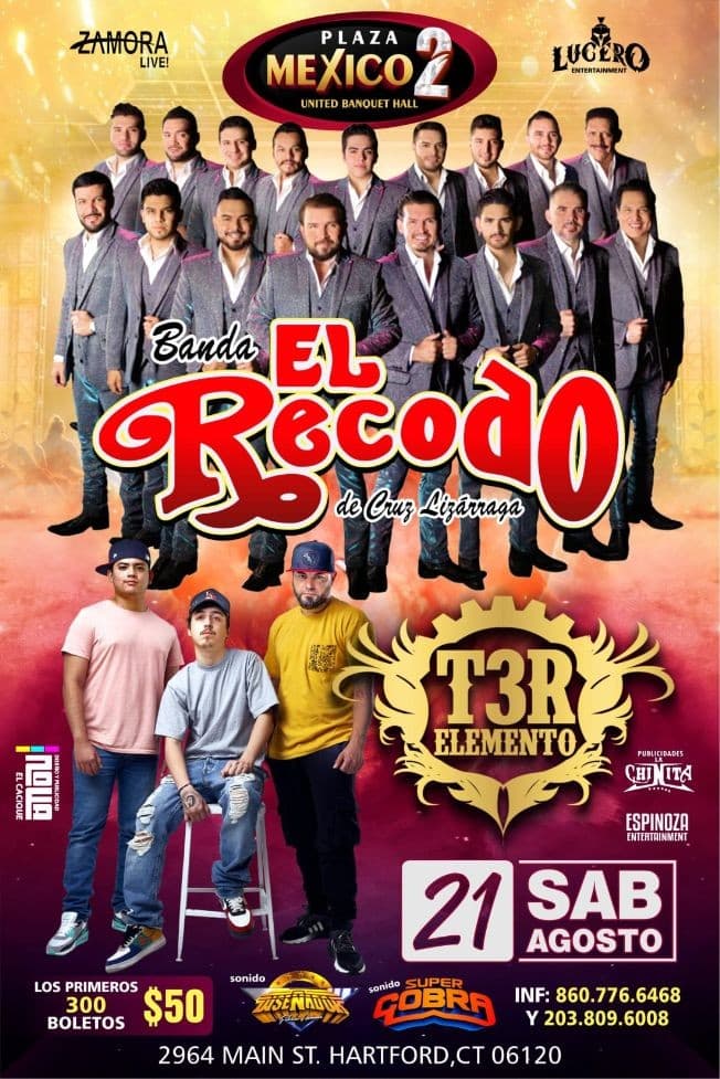 Event - Banda El Recodo de Cruz Lizarraga y T3R Elemento en Vivo! - Hartford, Connecticut - August 21, 2021 | concert tickets