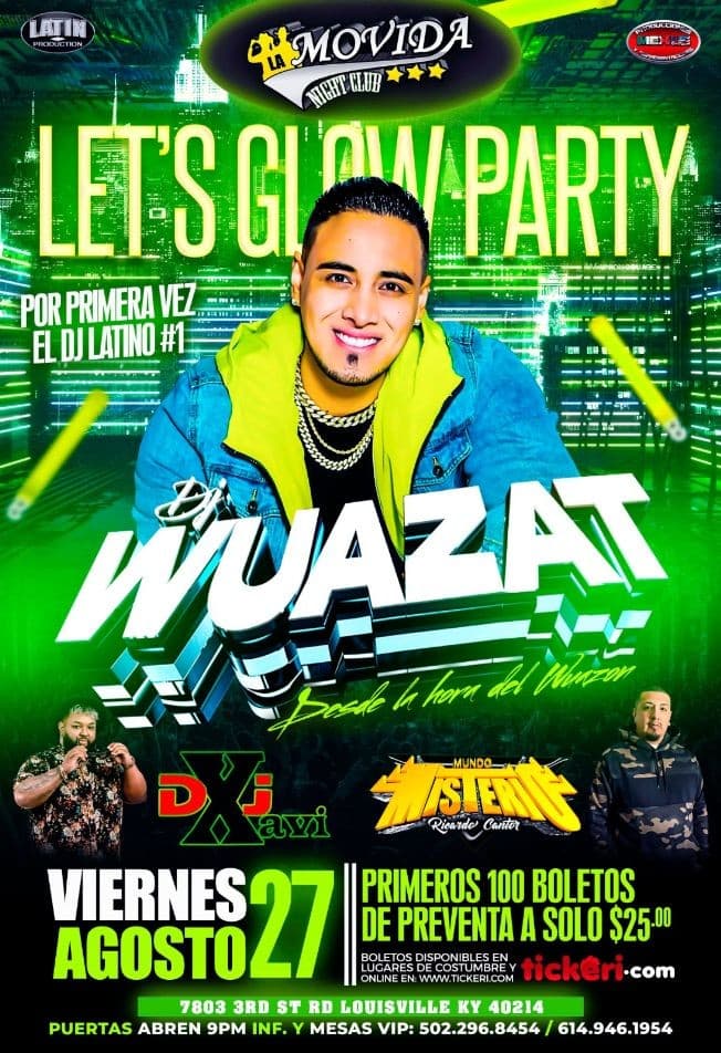 Event - Dj WUAZAT at La Movida Night Club - Louisville, Kentucky - August 27, 2021 | concert tickets