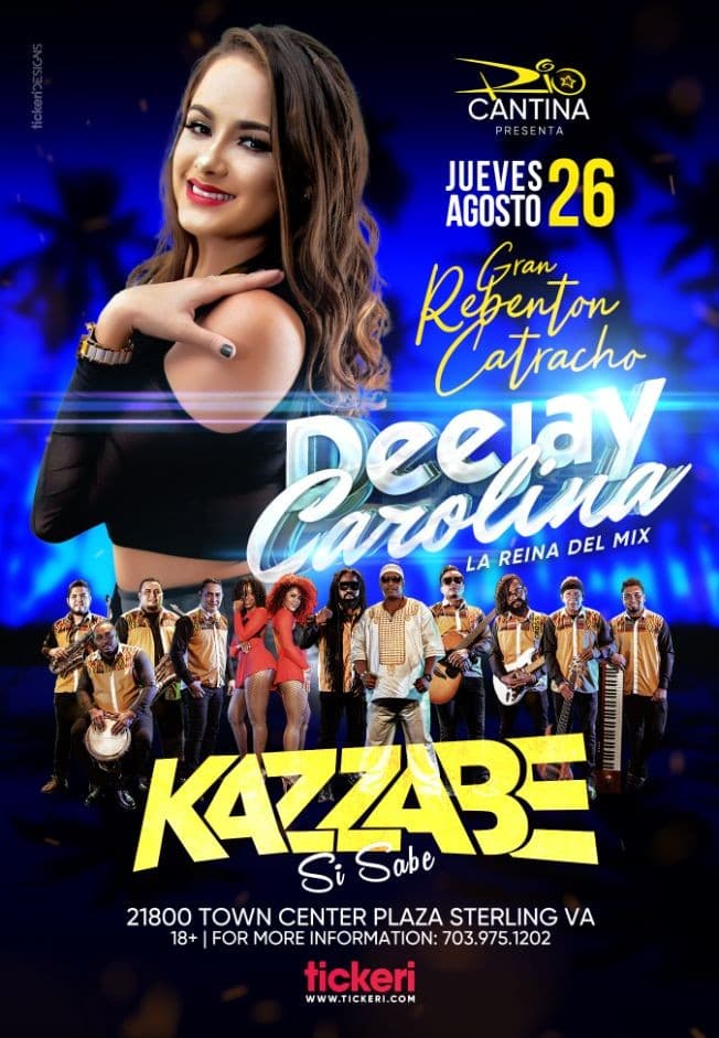 Event - DEEJAY CAROLINA LA REINA DEL MIX, KAZZABE SI SABE, GRAN REVENTON CATRACHO ! STERLING VIRGINIA - Sterling, Virginia - August 26, 2021 | concert tickets