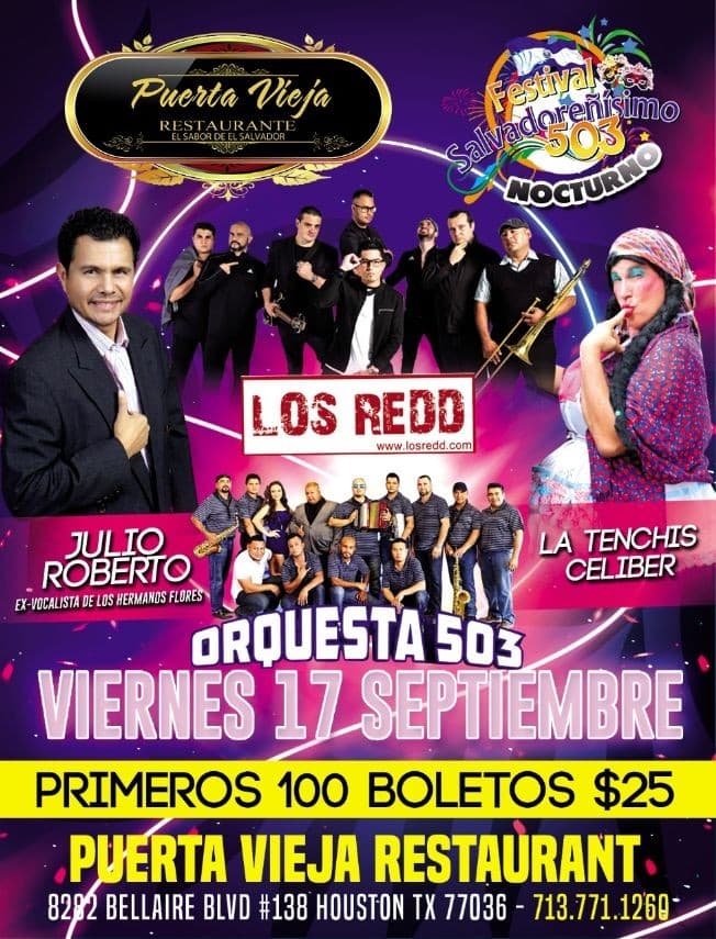 Event - LOS REDD- LA TENCHI - ORQUESTA 503 - JULIO ROBERTO ( EX VOCALISTA HERMANOS FLORES) FESTIVAL SALVADOREÑISIMO NOCTURNO - Houston, Texas - September 17, 2021 | concert tickets