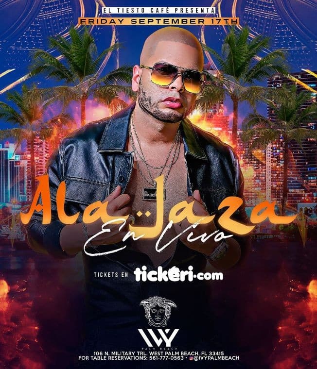 Event - ALA JAZA LIVE IVY  PALM BEACH - West Palm Beach, Florida - September 17, 2021 | concert tickets