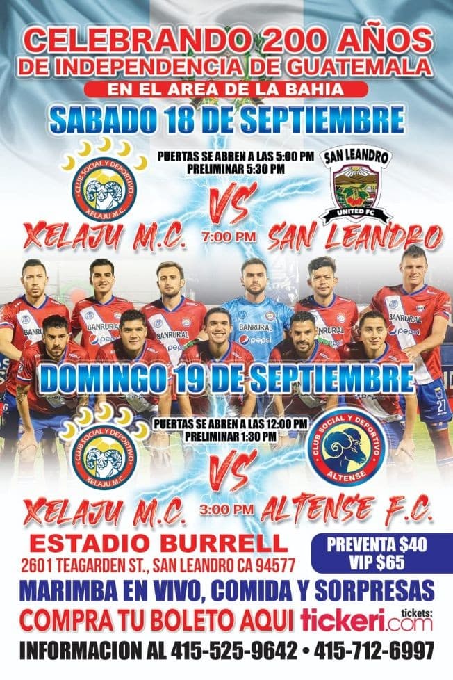Event - CELEBRANDO 200 AÑOS DE INDEPENDENCIA DE GUATEMALA - XELAJU M.C VS SAN LEANDRO - CALIFORNIA - San Leandro, California - September 18, 2021 | concert tickets