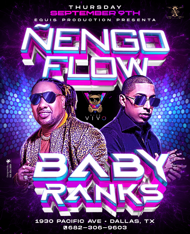 Event - CONCIERTO ÑENGO FLOW Y BABY RANKLS EN CLUB VIVO - Dallas, Texas - September 9, 2021 | concert tickets