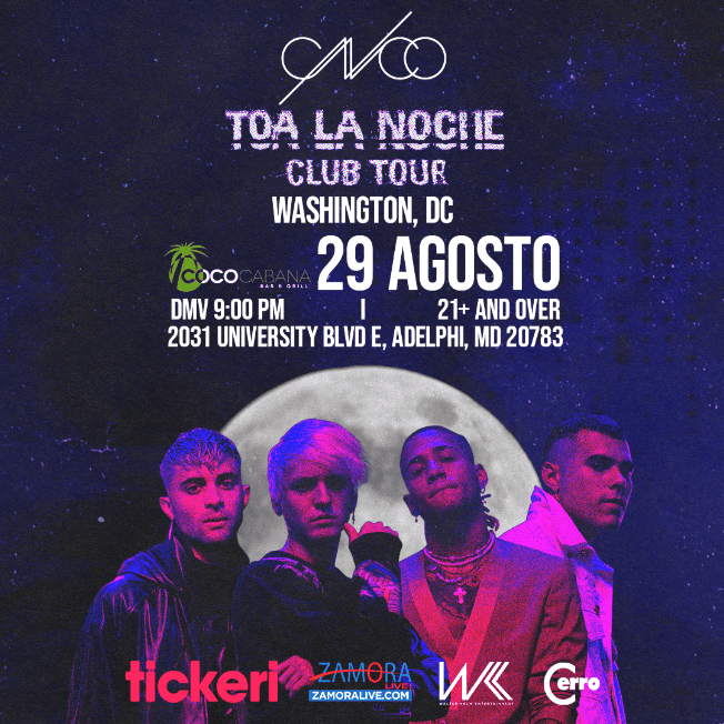 Event - CNCO TOA LA NOCHE CLUB TOUR ! WASHINGTON DC - Adelphi, Maryland - 29 de agosto de 2021 | concert tickets