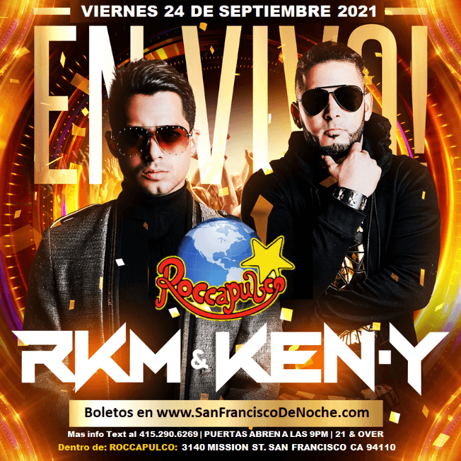 Event - RKM y KEN Y en Roccapulco de San Francisco - San Francisco, California - 24 de septiembre de 2021 | concert tickets