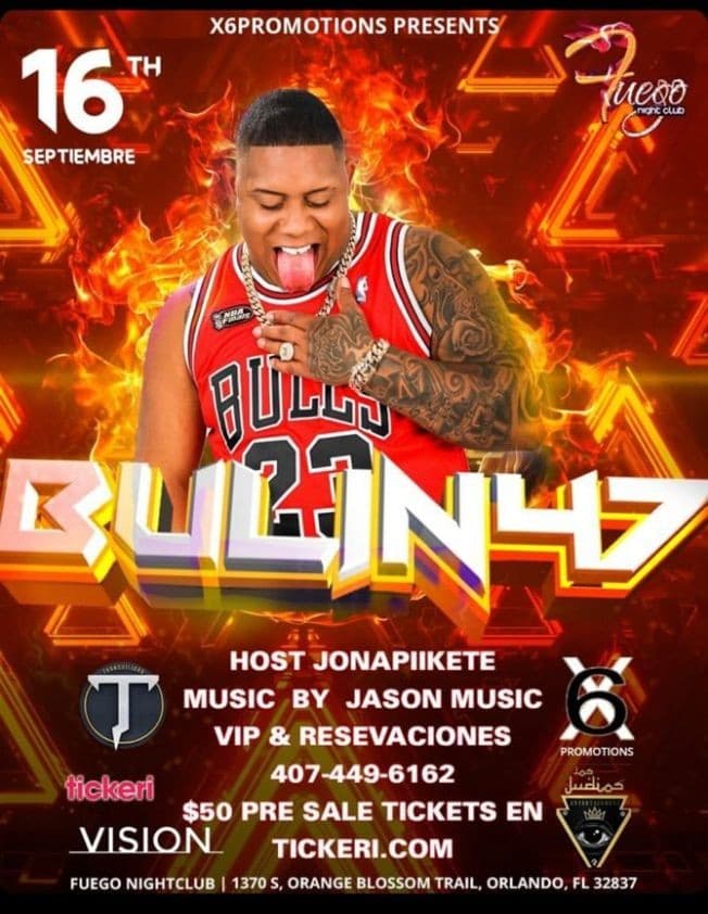Event - Bulin 47 En Vivo En Fuego Night Club!!!!! - Orlando, Florida - September 16, 2021 | concert tickets