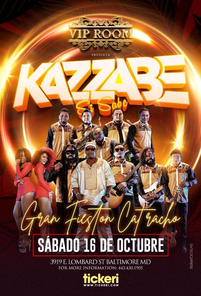 Event - KAZZABE SI SABE, GRAN FIESTON  CATRACHO EN VIVO ! BALTIMORE MARYLAND - Baltimore, Maryland - October 16, 2021 | concert tickets