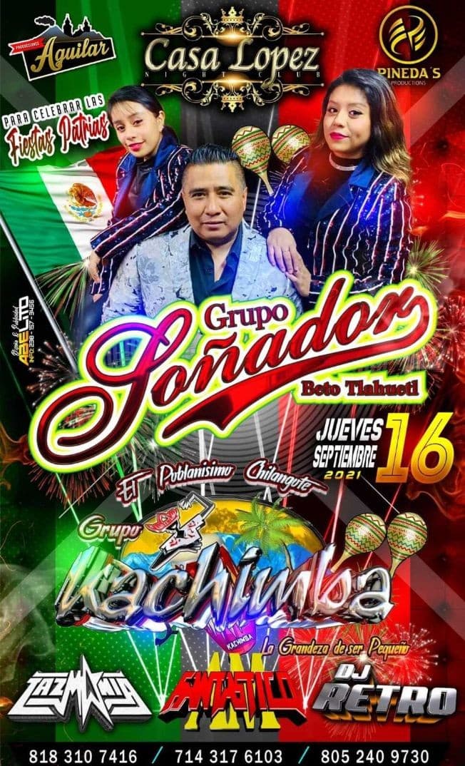 Event - GRUPO SOÑADOR BETO TLAHUETL, GRUPO KACHIMBA EN VIVO ! OXNARD CALIFORNIA - Oxnard, California - September 16, 2021 | concert tickets