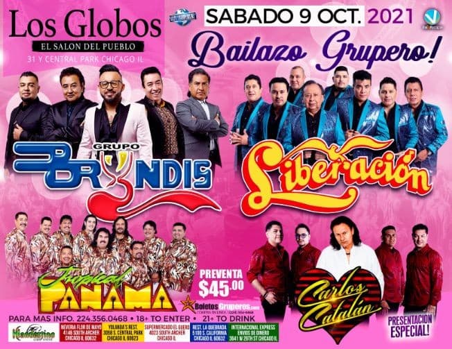 Event - GRUPO LIBERACION  GRUPO BRYNDIS  TROPICAL PANAMA CARLOS CATALAN - Chicago, Illinois - October 9, 2021 | concert tickets