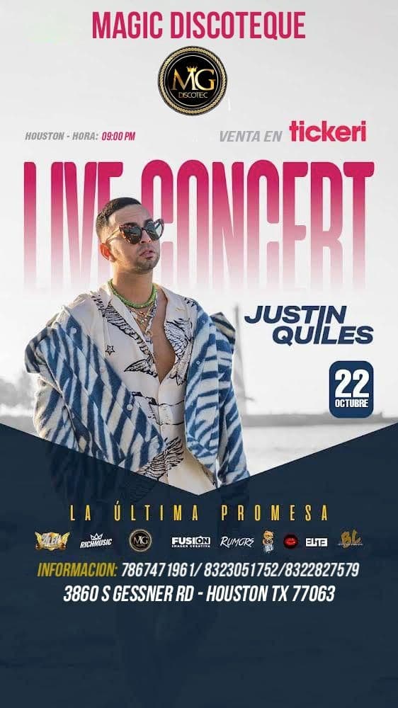 Event - Justin Quiles Live Concert - Houston, Texas - October 22, 2021 | concert tickets