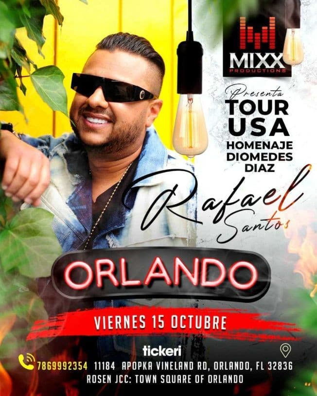 Event - RAFAEL SANTOS TOUR USA HOMENAJE A DIOMEDES DIAZ ! ORLANDO FLORIDA - Orlando, Florida - October 15, 2021 | concert tickets